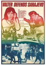 Watch Walter Defends Sarajevo 2KMovies