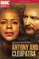 Watch RSC Live: Antony and Cleopatra 2KMovies
