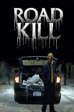 Watch Road Kill 2KMovies