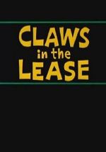 Watch Claws in the Lease (Short 1963) 2KMovies