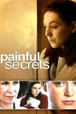 Watch Painful Secrets 2KMovies