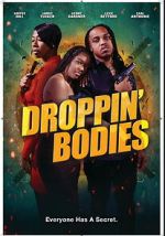 Watch Droppin\' Bodies 2KMovies