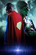 Watch Superman: End of an Era 2KMovies