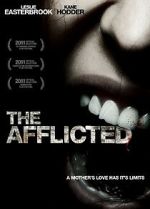Watch The Afflicted 2KMovies