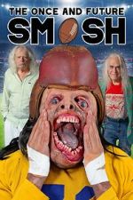 Watch The Once and Future Smash 2KMovies