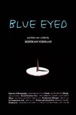 Watch Blue Eyed 2KMovies