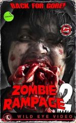 Watch Zombie Rampage 2 2KMovies