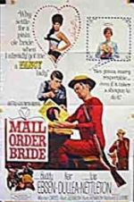 Watch Mail Order Bride 2KMovies