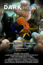 Watch The Dark Hobby 2KMovies