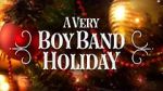 Watch A Very Boy Band Holiday 2KMovies