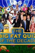 Watch The Big Fat Quiz of the Decade 2KMovies
