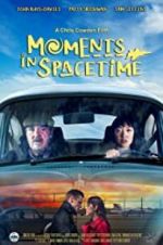 Watch Moments in Spacetime 2KMovies