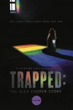 Watch Trapped: The Alex Cooper Story 2KMovies