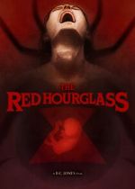 Watch The Red Hourglass (Short 2024) 2KMovies
