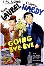 Watch Going Bye-Bye! 2KMovies