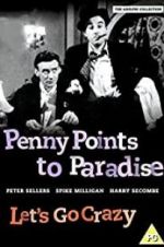 Watch Penny Points to Paradise 2KMovies