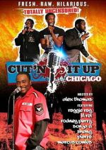 Watch Cut\'n It Up: Chicago 2KMovies