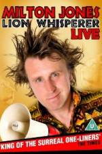 Watch Milton Jones - Lion Whisperer 2KMovies