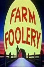 Watch Farm Foolery 2KMovies
