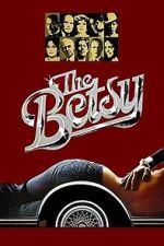 Watch The Betsy 2KMovies