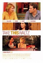 Watch Take This Waltz 2KMovies