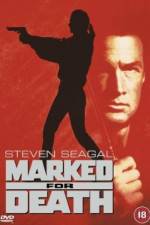 Watch Marked for Death 2KMovies