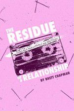 Watch The Residue of a Relationship 2KMovies