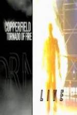 Watch The Magic of David Copperfield The Tornado of Fire 2KMovies
