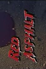 Watch Red Asphalt IV 2KMovies