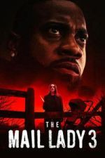 Watch The Mail Lady 3 2KMovies