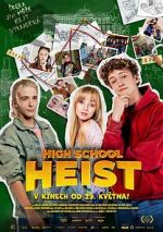 Watch High School Heist 2KMovies