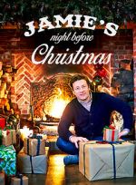 Watch Jamie\'s Night Before Christmas (TV Special 2015) 2KMovies