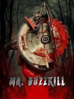 Watch Mr. Buzzkill 2KMovies