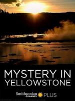 Watch Mystery in Yellowstone 2KMovies