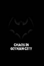 Watch Batman Chaos in Gotham City 2KMovies