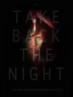 Watch Take Back the Night 2KMovies