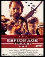 Watch Espionage Tonight 2KMovies