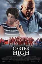 Watch Carter High 2KMovies