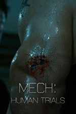 Watch Mech: Human Trials 2KMovies