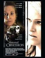 Watch Maternal Obsession 2KMovies