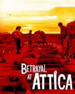 Watch Betrayal at Attica 2KMovies