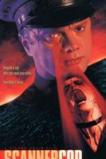 Watch Scanner Cop 2KMovies