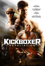 Watch Kickboxer: Retaliation 2KMovies