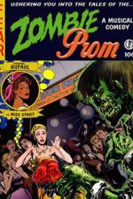 Watch Zombie Prom 2KMovies
