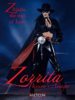 Watch Zorrita: Passion\'s Avenger 2KMovies