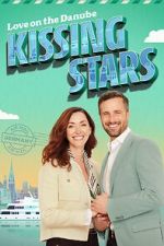 Watch Love on the Danube Kissing Stars 2KMovies