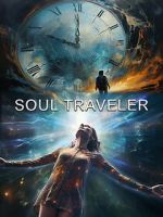 Watch Soul Traveler 2KMovies