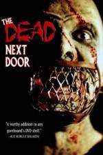 Watch The Dead Next Door 2KMovies
