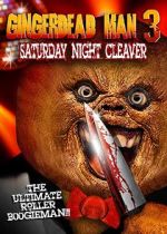 Watch Gingerdead Man 3: Saturday Night Cleaver 2KMovies