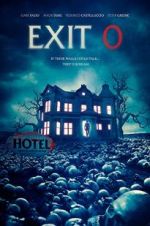 Watch Exit 0 2KMovies